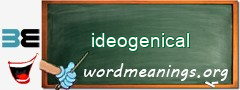 WordMeaning blackboard for ideogenical